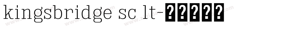 kingsbridge sc lt字体转换